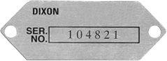 Dixon Serial Number Tag Image